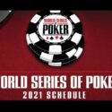 World Series of Poker 2021